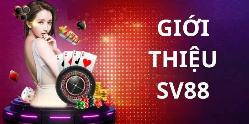 Sv88 - Cơ Hội Làm Giàu Cực Lớn Tại Cổng Game Nổ Hũ Uy Tín